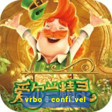 vrbo 茅 confi谩vel