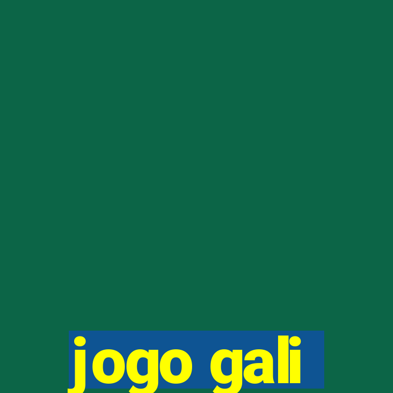 jogo gali