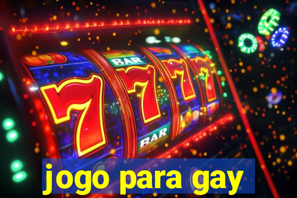 jogo para gay