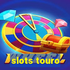 slots touro