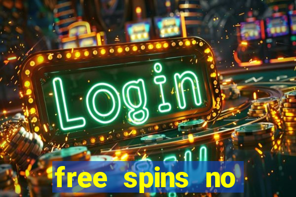 free spins no deposit online casino