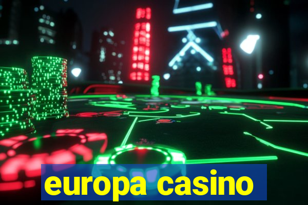 europa casino