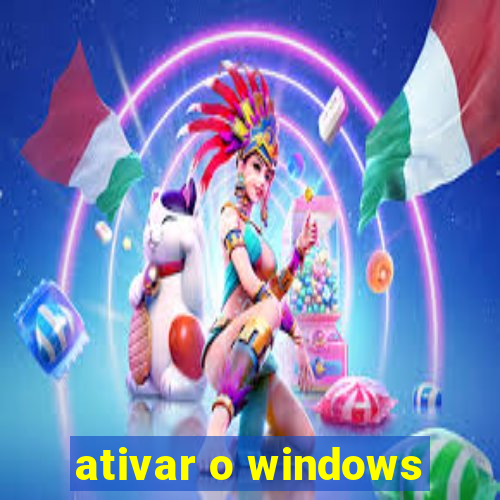 ativar o windows