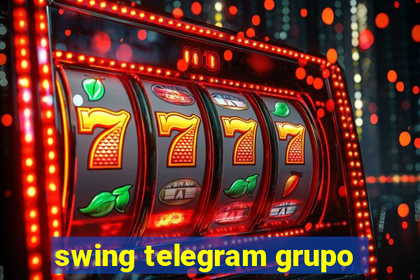 swing telegram grupo