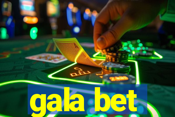 gala bet