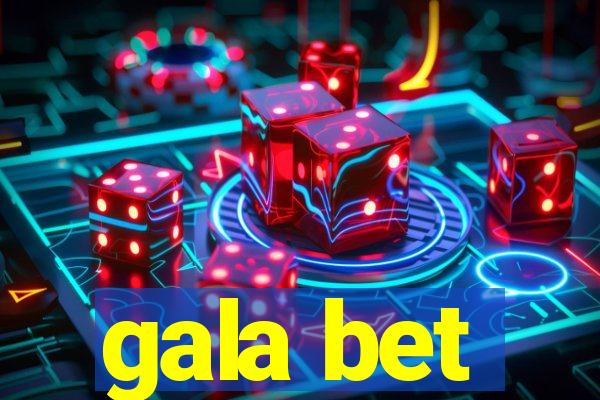 gala bet