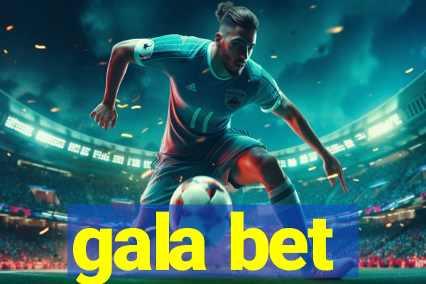 gala bet