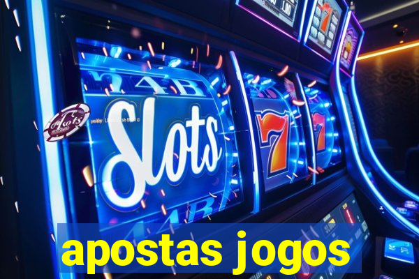 apostas jogos