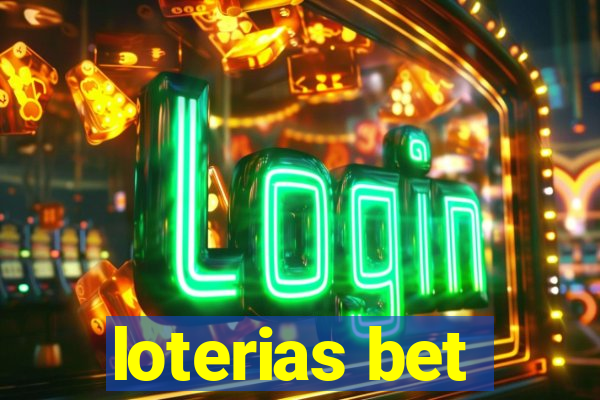 loterias bet