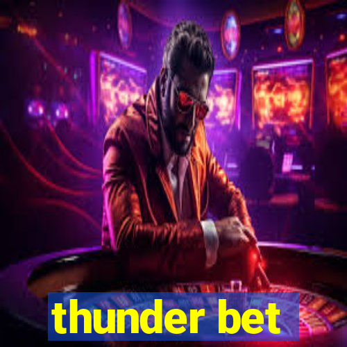 thunder bet