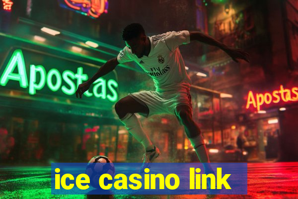 ice casino link