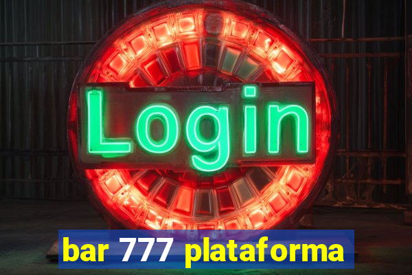 bar 777 plataforma