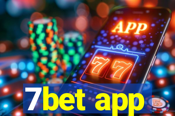 7bet app