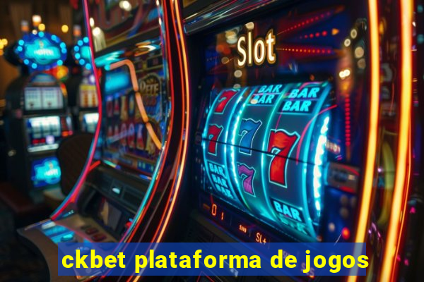 ckbet plataforma de jogos