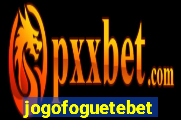 jogofoguetebet