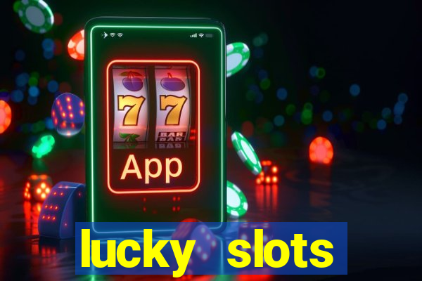 lucky slots downloadable content