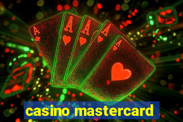 casino mastercard