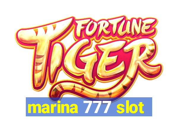 marina 777 slot