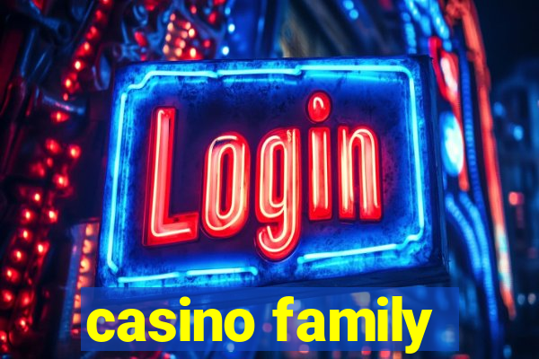 casino family