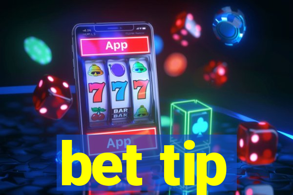 bet tip