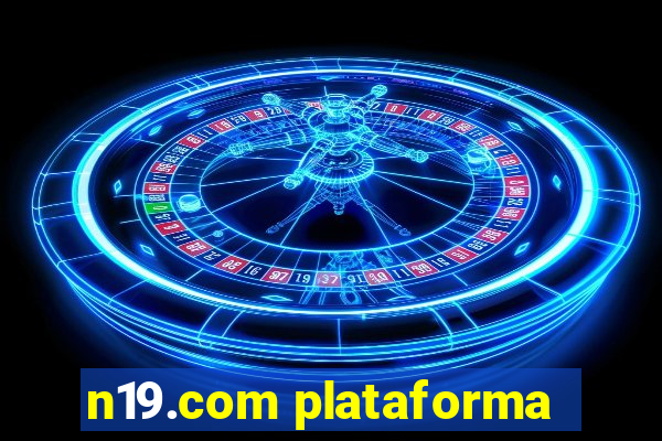 n19.com plataforma