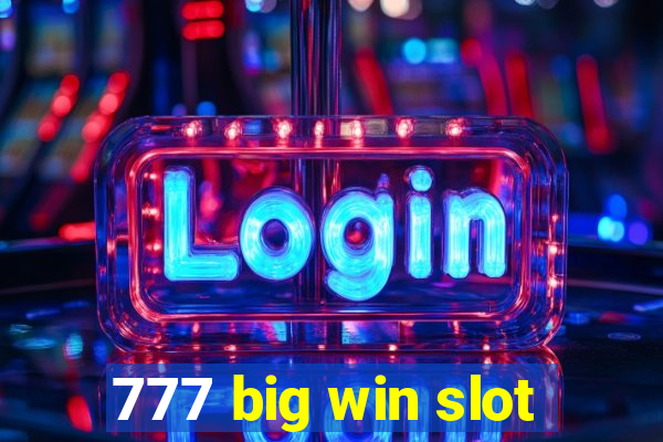 777 big win slot