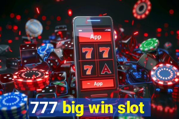 777 big win slot