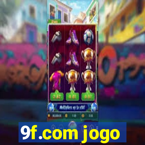 9f.com jogo