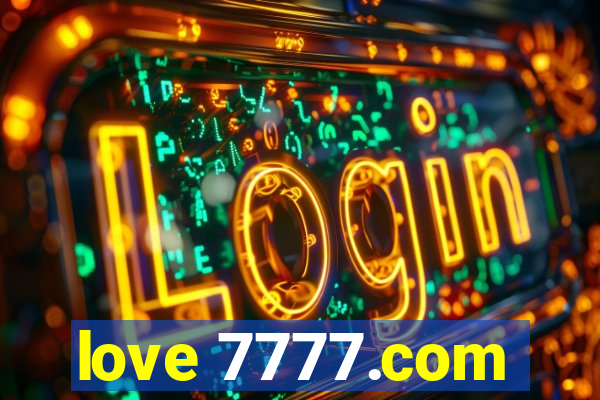 love 7777.com