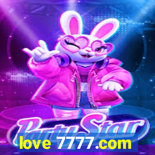 love 7777.com