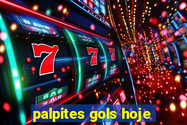 palpites gols hoje