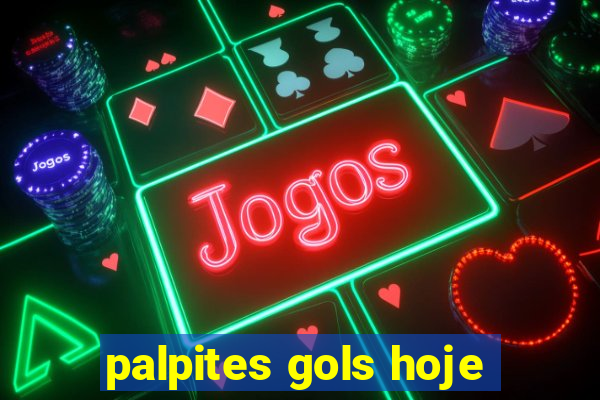 palpites gols hoje