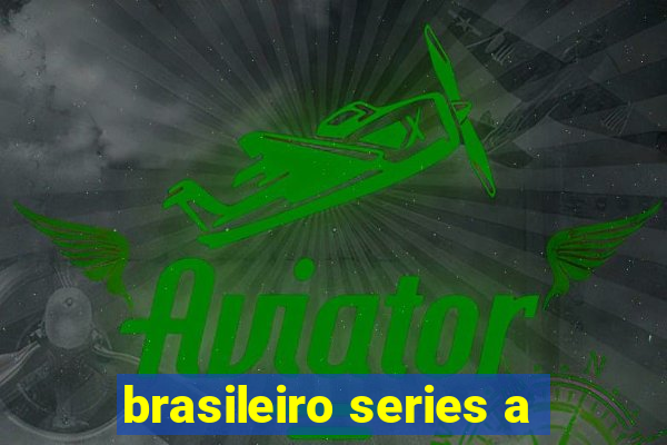 brasileiro series a