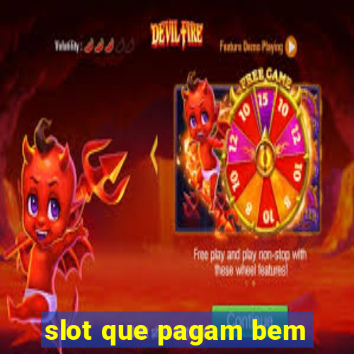 slot que pagam bem