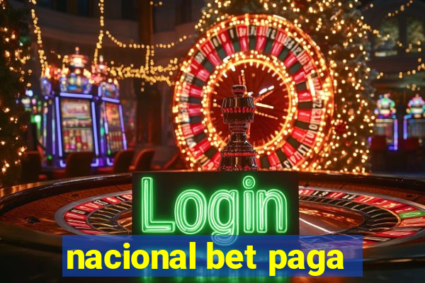 nacional bet paga