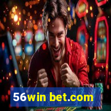 56win bet.com