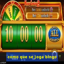 como que se joga bingo