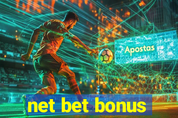 net bet bonus