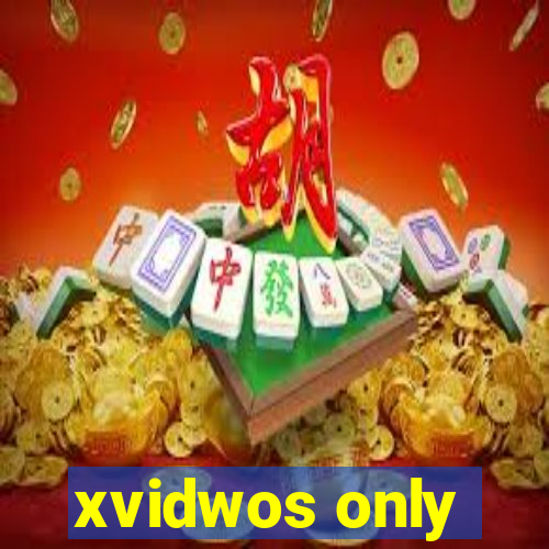 xvidwos only