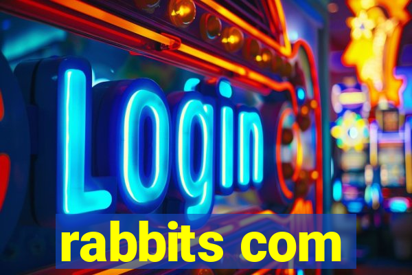 rabbits com