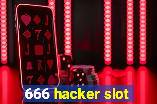 666 hacker slot