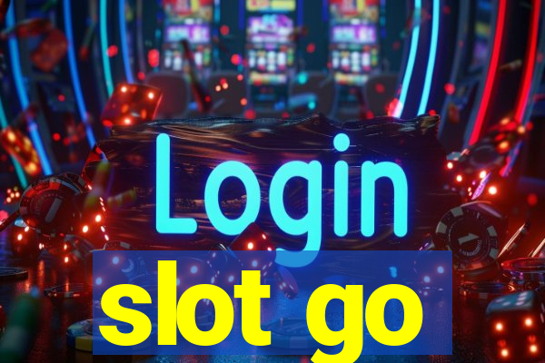 slot go