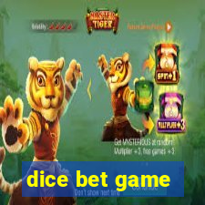 dice bet game