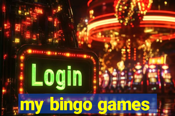 my bingo games