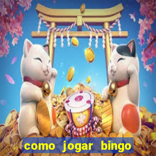 como jogar bingo online gratis