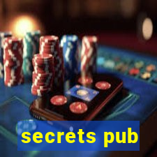 secrets pub