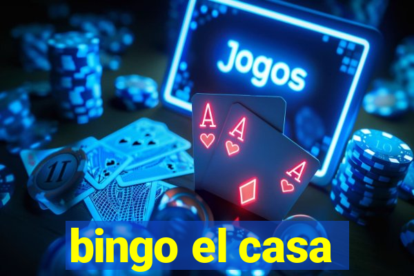 bingo el casa