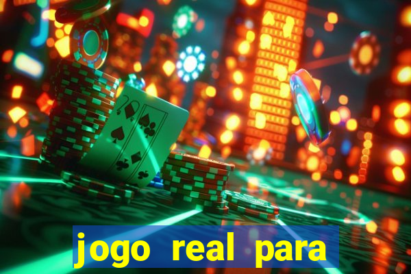 jogo real para ganhar dinheiro