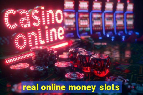 real online money slots