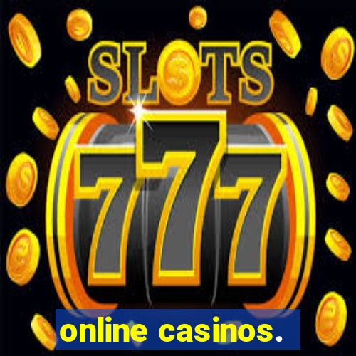 online casinos.